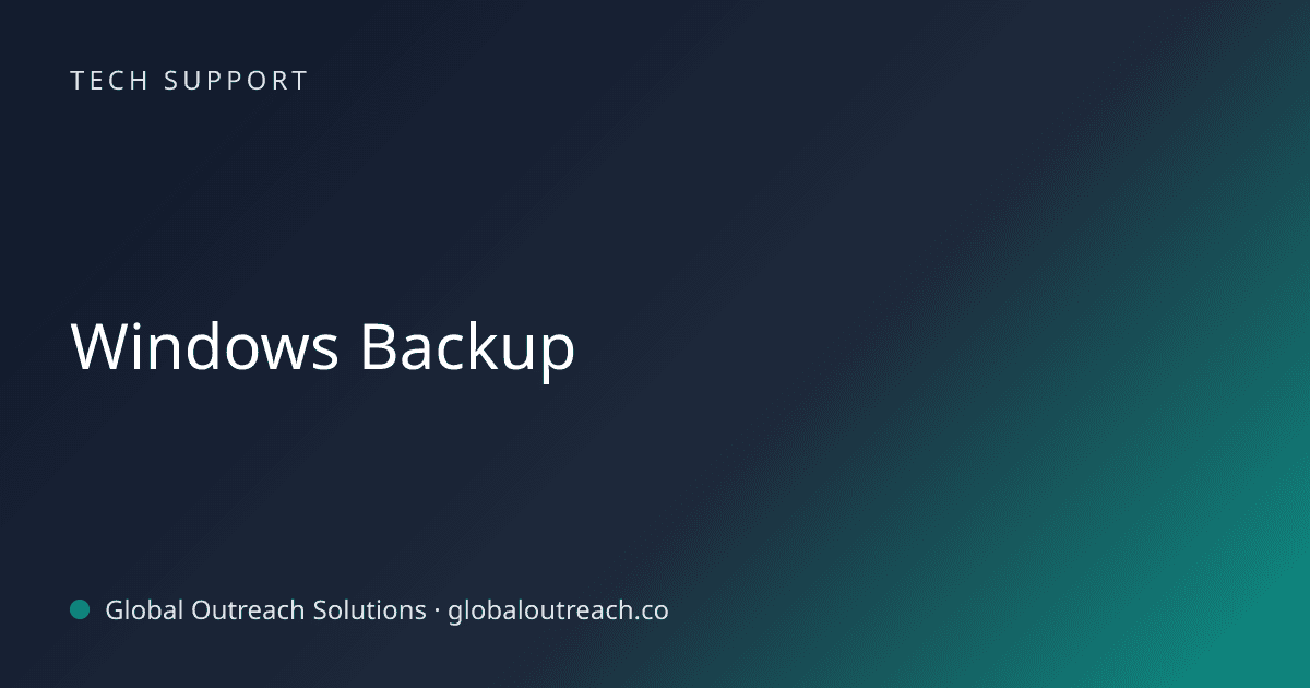 Blog article cover image: "Windows Backup" in Tech Support