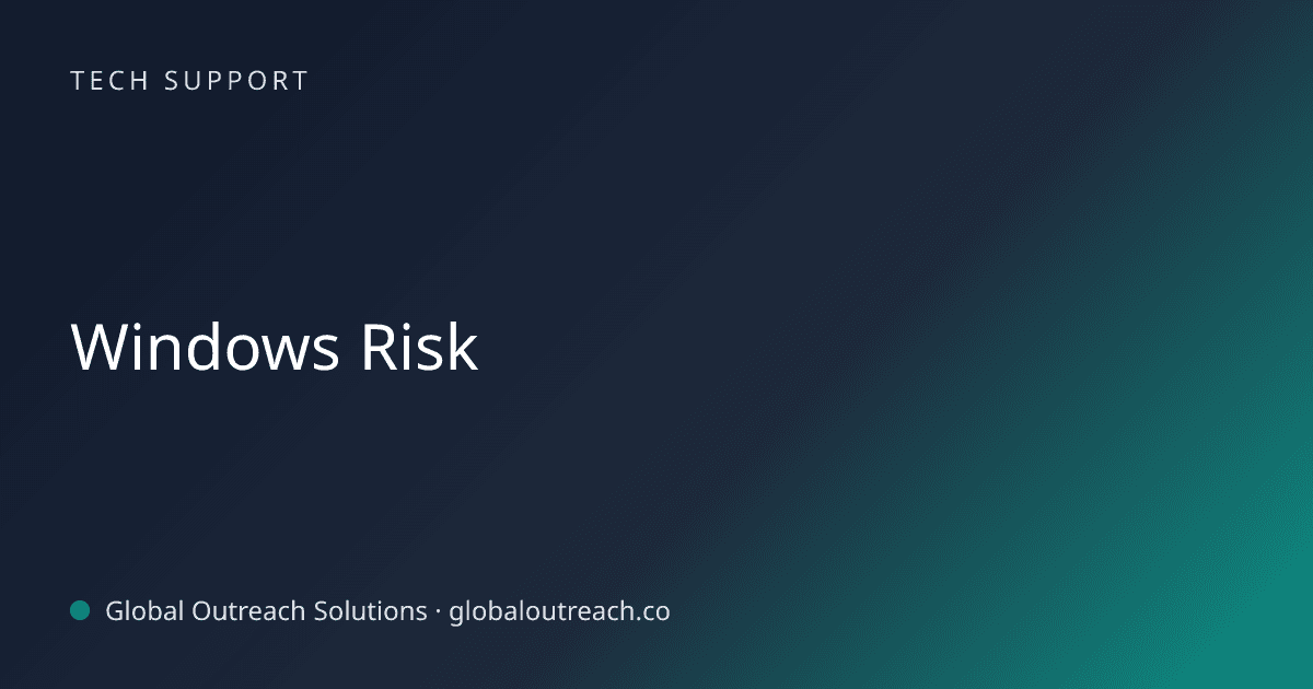 Illustrated cover image for the Tech Support article "Windows Risk" on Global Outreach Solutions blog