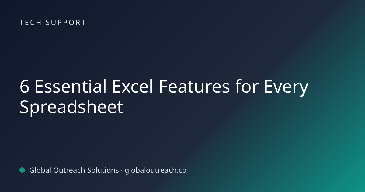 Related article cover image: "6 Essential Excel Features for Every Spreadsheet" (Tech Support)