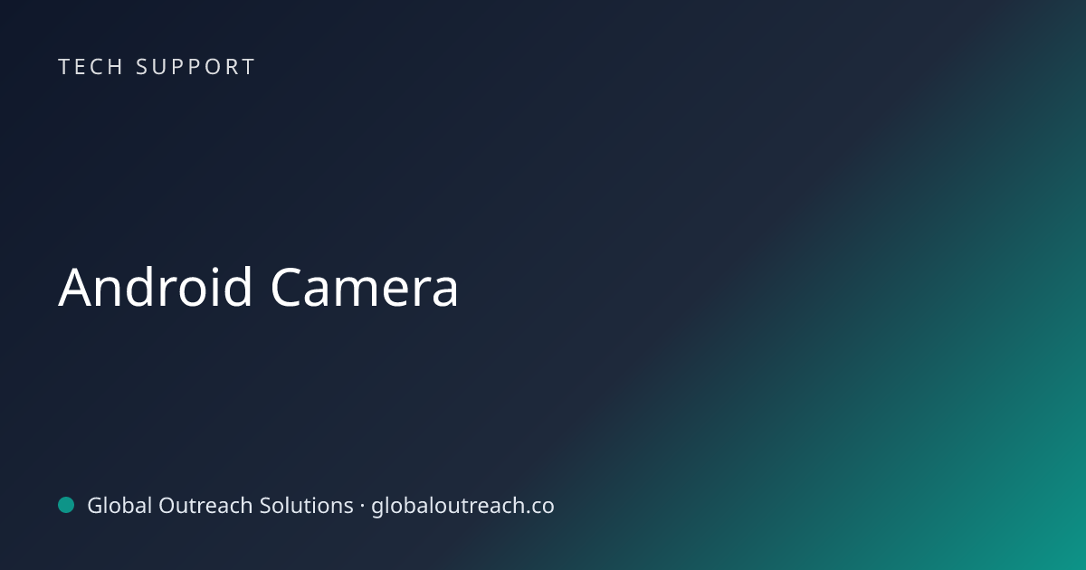 Related article cover image: "Android Camera" (Tech Support)