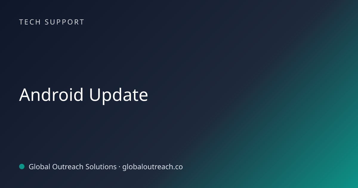 Related article cover image: "Android Update" (Tech Support)
