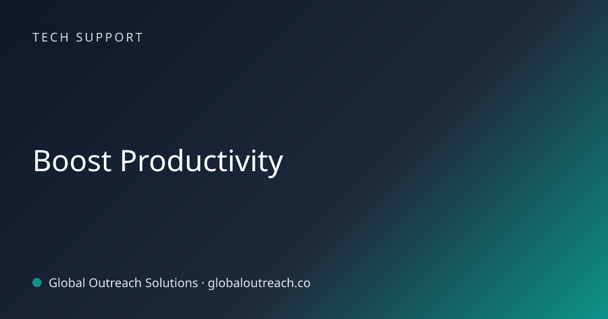 Related article cover image: "Boost Productivity" (Tech Support)