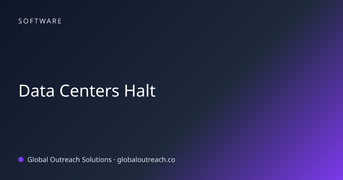 Related article cover image: "Data Centers Halt" (Software)