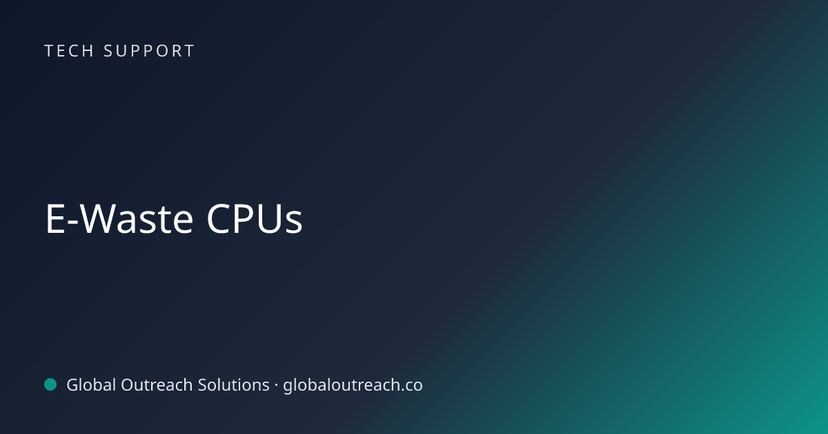 Related article cover image: "E-Waste CPUs" (Tech Support)