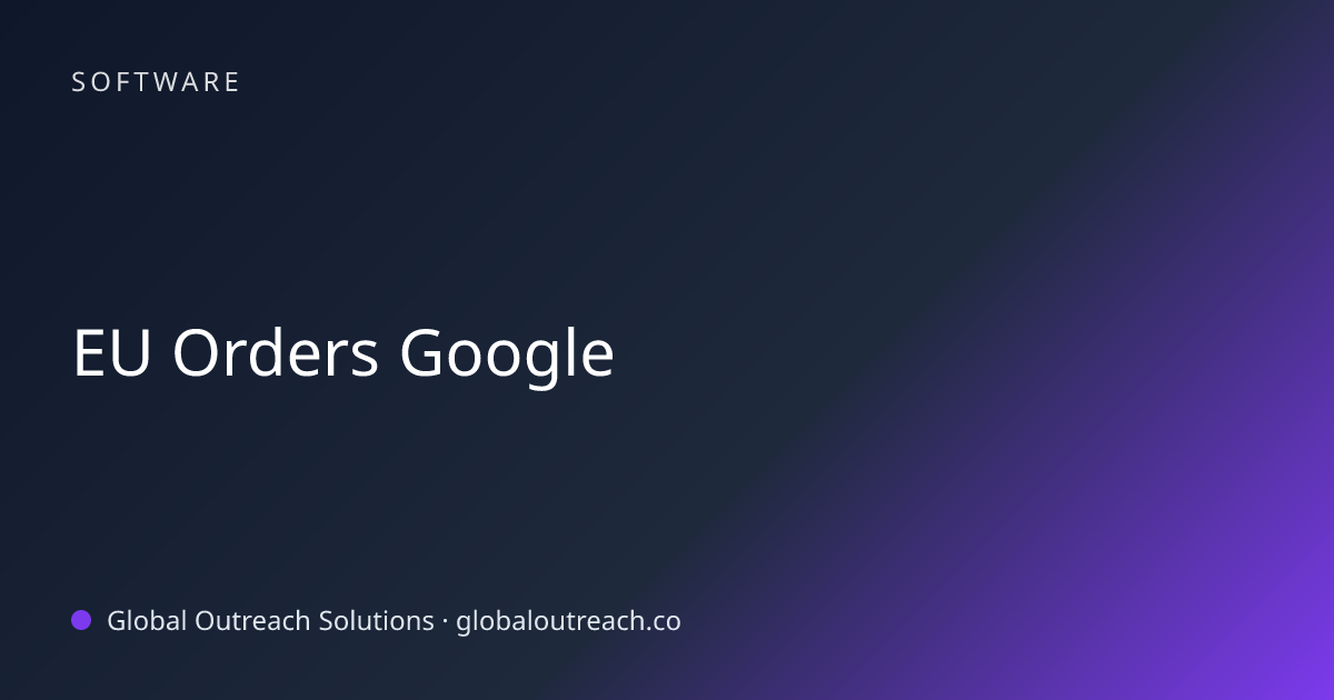 Related article cover image: "EU Orders Google" (Software)