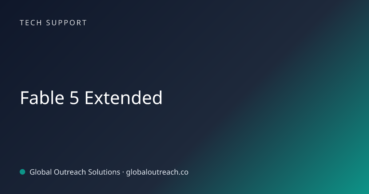 Related article cover image: "Fable 5 Extended" (Tech Support)