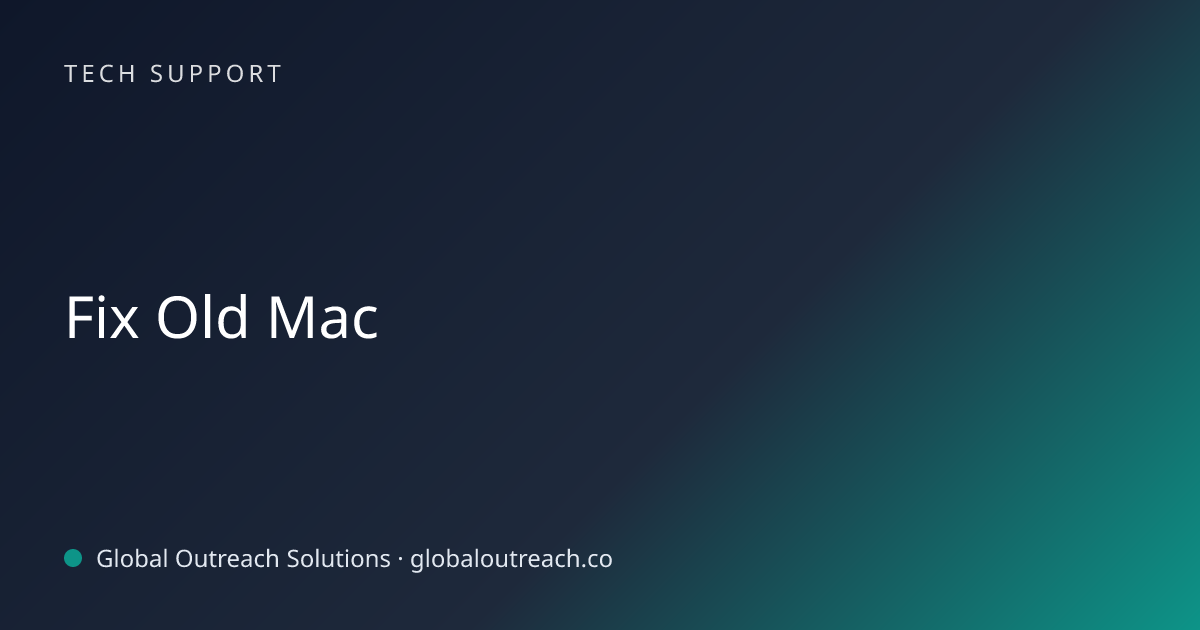Related article cover image: "Fix Old Mac" (Tech Support)
