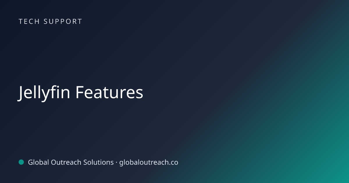 Related article cover image: "Jellyfin Features" (Tech Support)