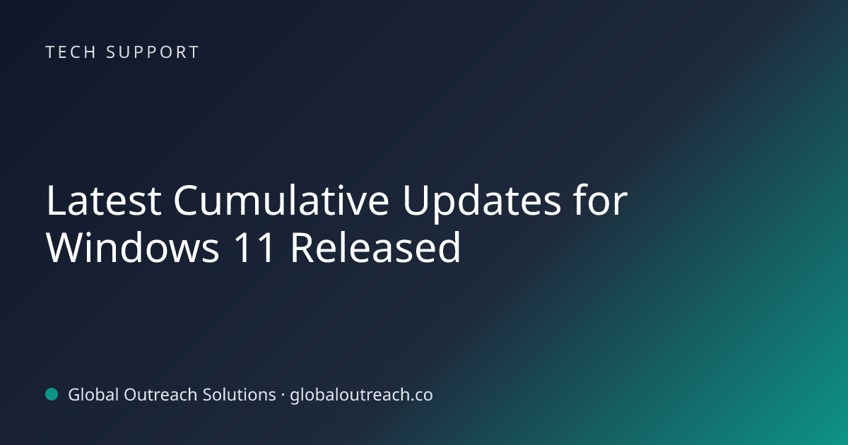 Related article cover image: "Latest Cumulative Updates for Windows 11 Released" (Tech Support)