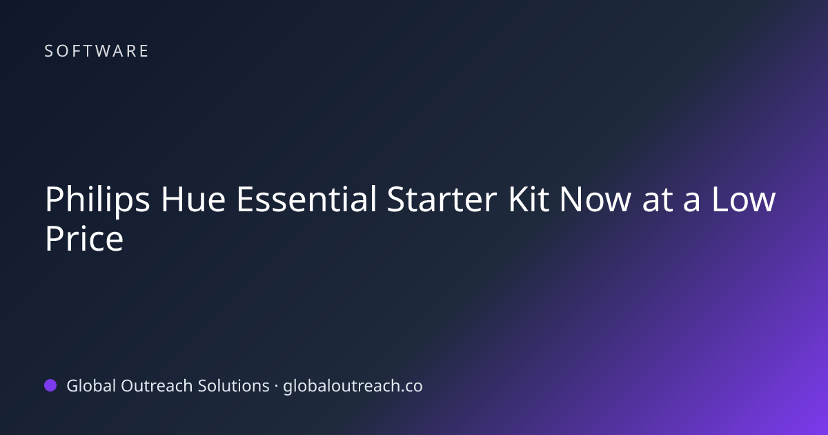 Related article cover image: "Philips Hue Essential Starter Kit Now at a Low Price" (Software)
