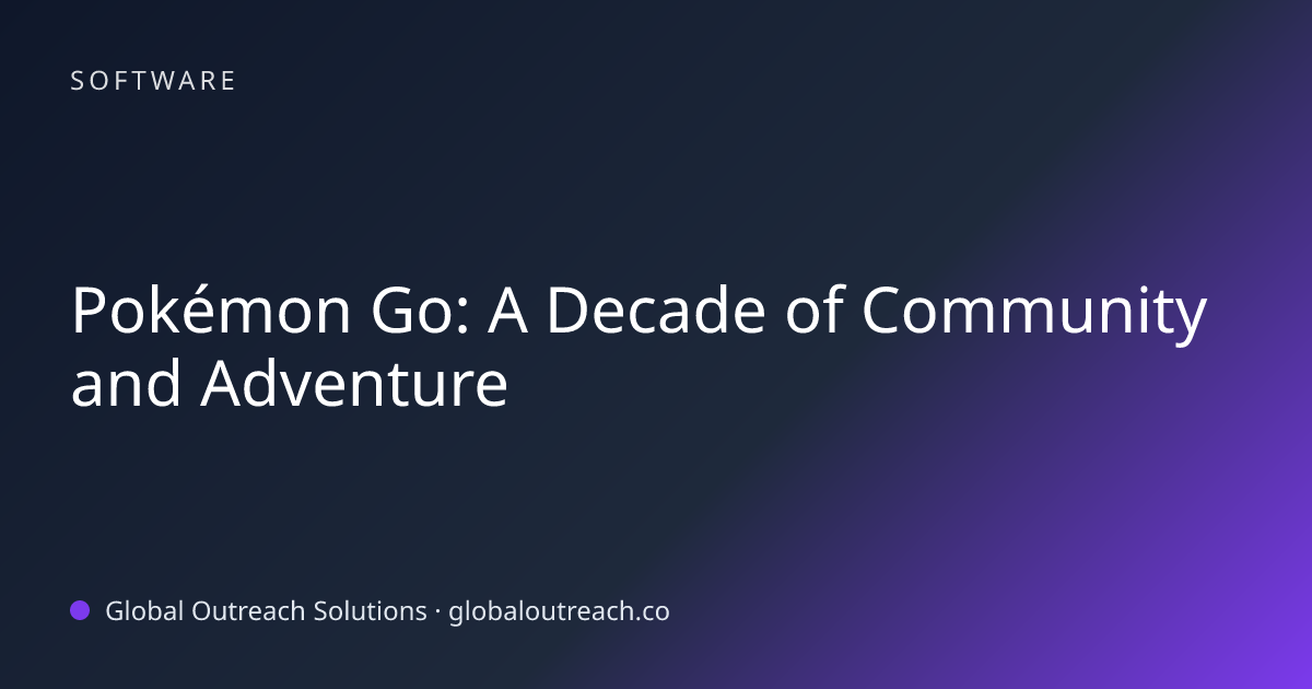Related article cover image: "Pokémon Go: A Decade of Community and Adventure" (Software)
