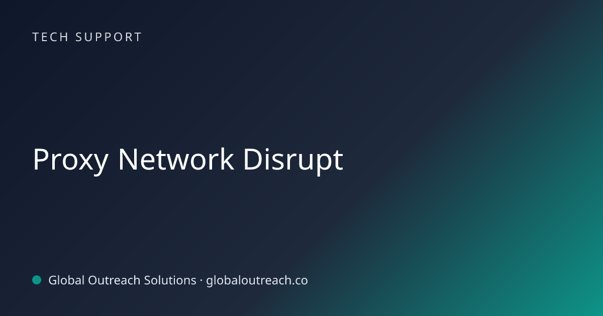 Related article cover image: "Proxy Network Disrupt" (Tech Support)
