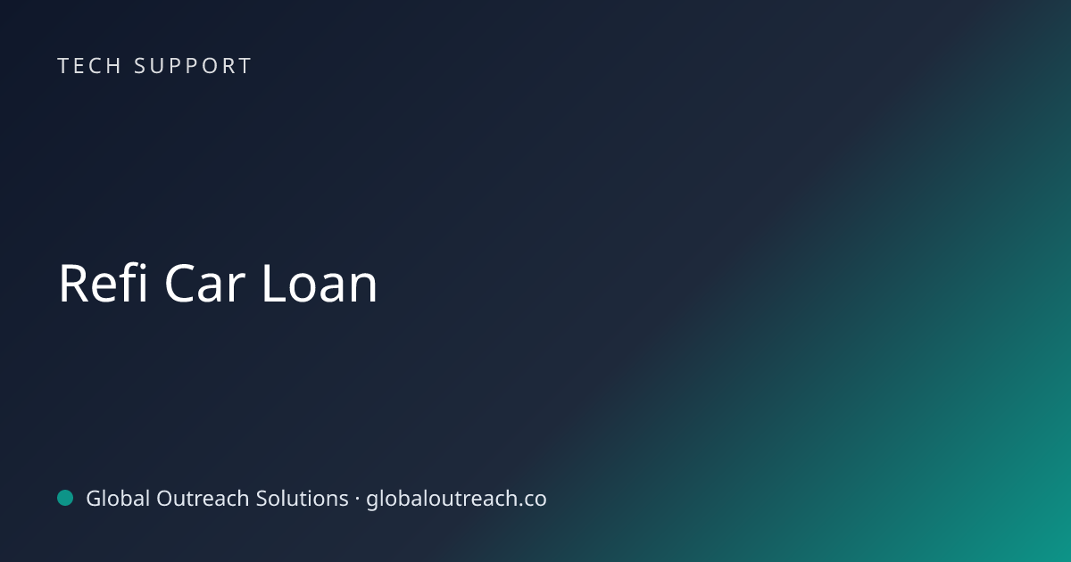 Related article cover image: "Refi Car Loan" (Tech Support)