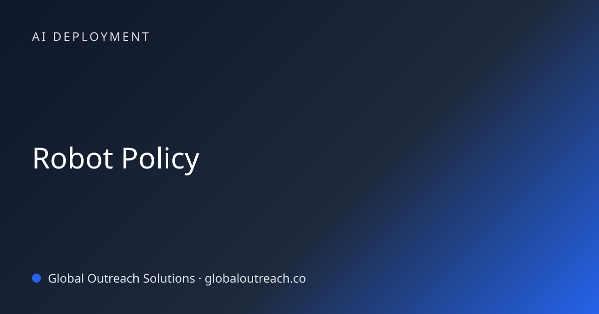 Related article cover image: "Robot Policy" (AI Deployment)