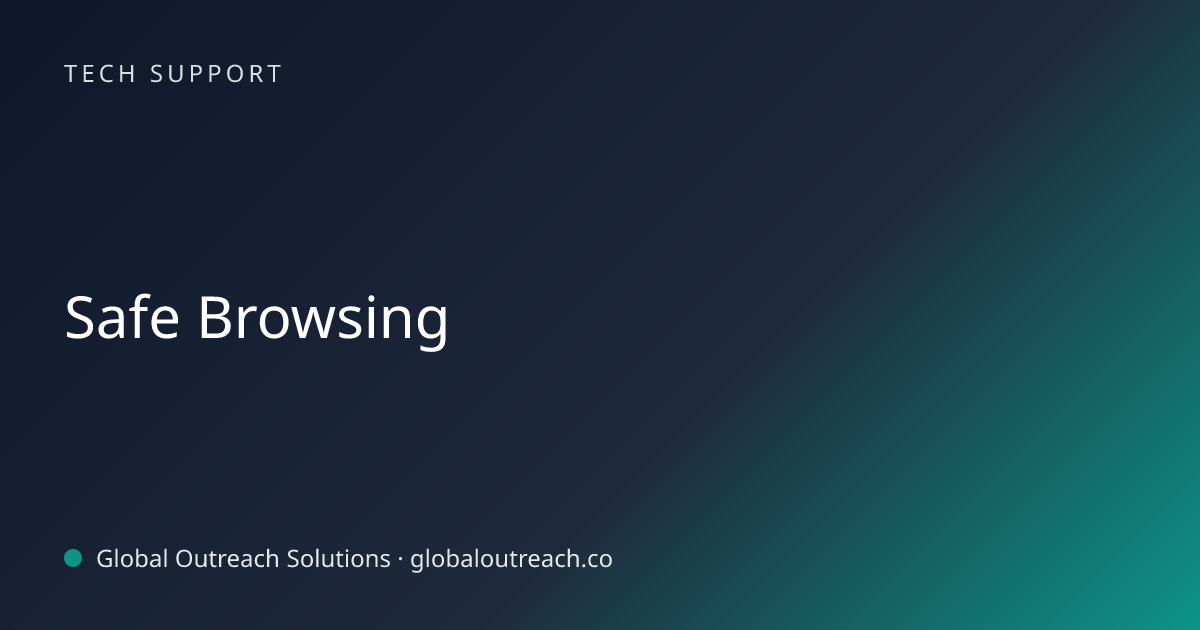 Related article cover image: "Safe Browsing" (Tech Support)