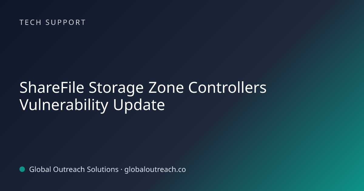 Related article cover image: "ShareFile Storage Zone Controllers Vulnerability Update" (Tech Support)