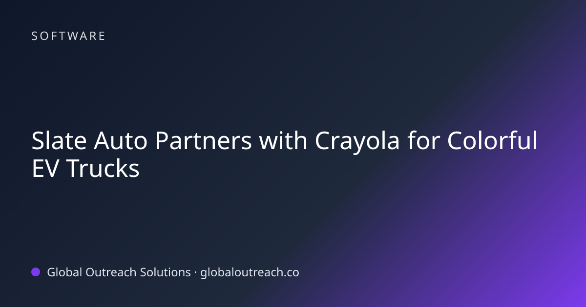 Related article cover image: "Slate Auto Partners with Crayola for Colorful EV Trucks" (Software)