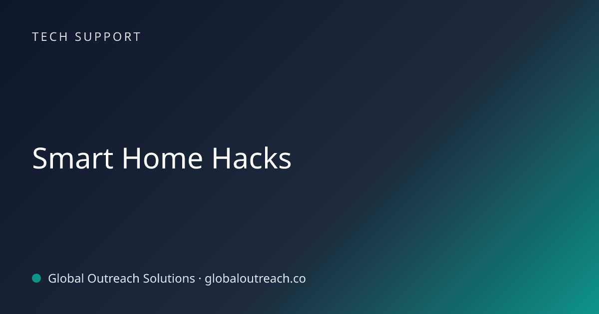 Related article cover image: "Smart Home Hacks" (Tech Support)
