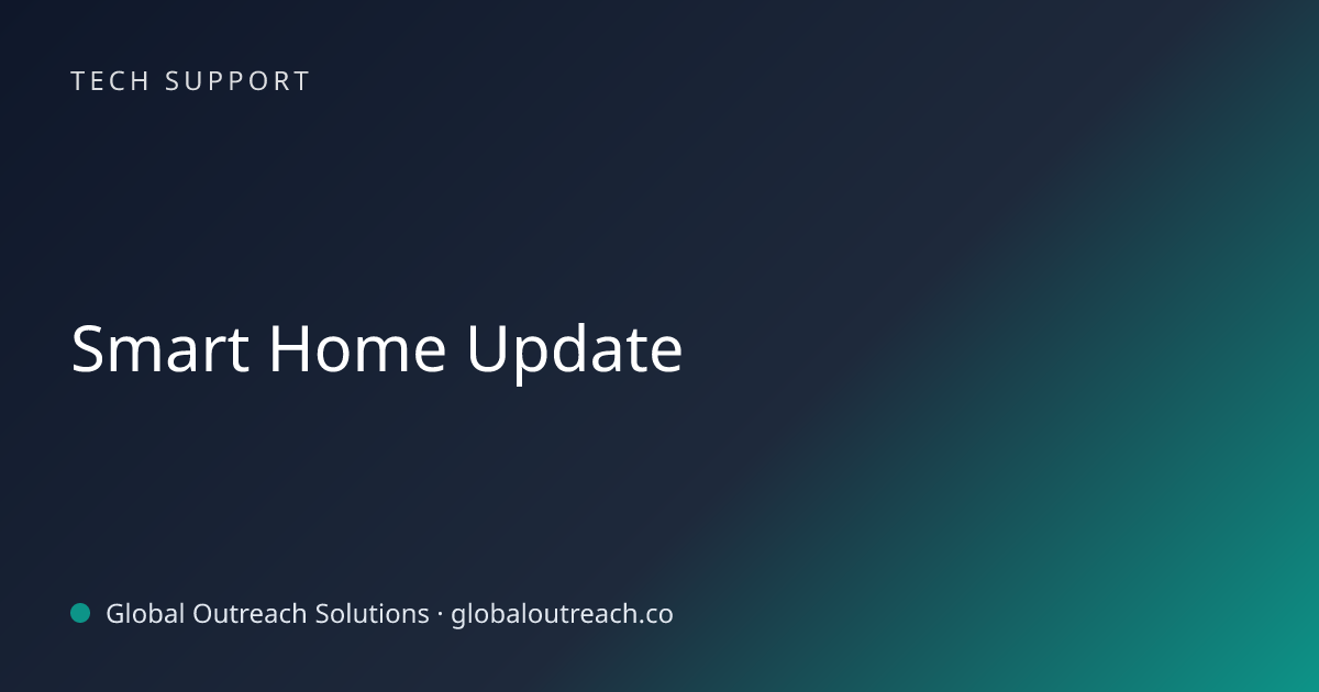 Related article cover image: "Smart Home Update" (Tech Support)