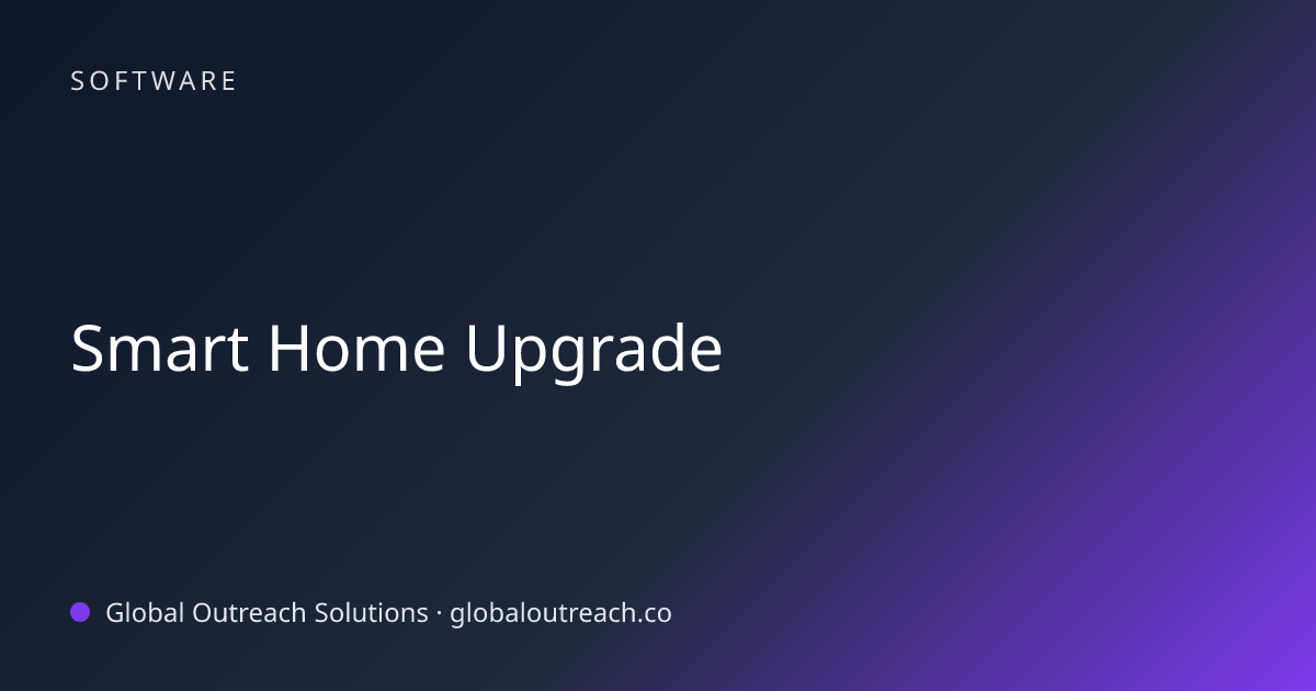 Smart Home Upgrade
