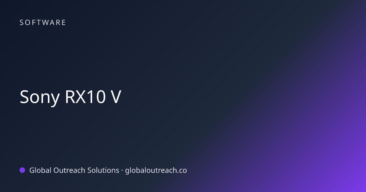 Related article cover image: "Sony RX10 V" (Software)