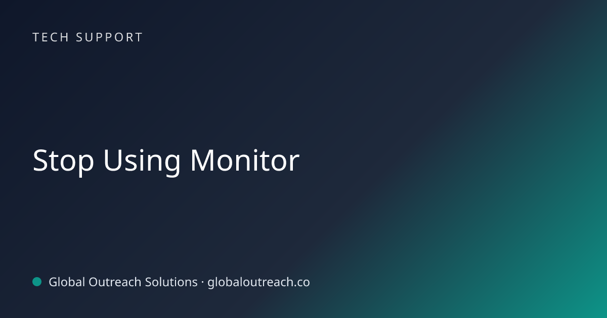 Related article cover image: "Stop Using Monitor" (Tech Support)