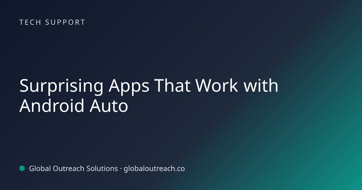 Surprising Apps That Work with Android Auto