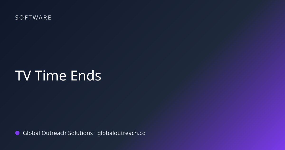 Related article cover image: "TV Time Ends" (Software)