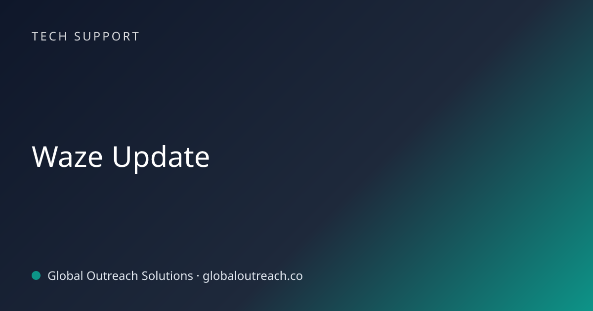 Related article cover image: "Waze Update" (Tech Support)